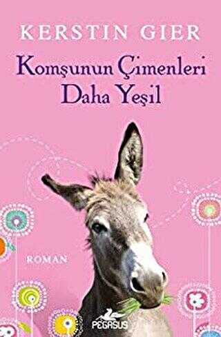 KOMŞUNUN ÇİMENLERİ DAHA YEŞİL - Pegasus Yayınları