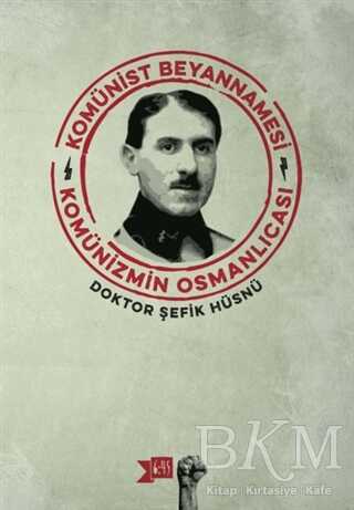 Komünist Beyannamesi - Altıkırkbeş Yayınları