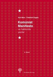 Komünist Manifesto ve Hakkında Yazılar - Yordam Kitap