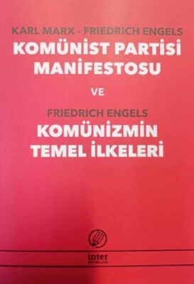 Komünist Partisi Manifestosu Ve Komünizmin Temel İlkeleri - 1