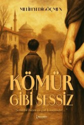 Kömür Gibi Sessiz - İkinci Adam Yayınları
