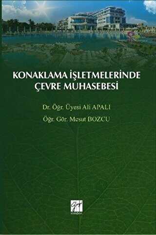 Konaklama İşletmelerinde Çevre Muhasebesi - Gazi Kitabevi