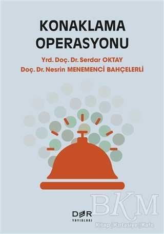 Konaklama Operasyonu - Der Yayınları