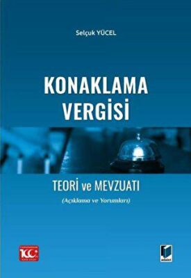 Konaklama Vergisi Teori ve Mevzuatı - 1