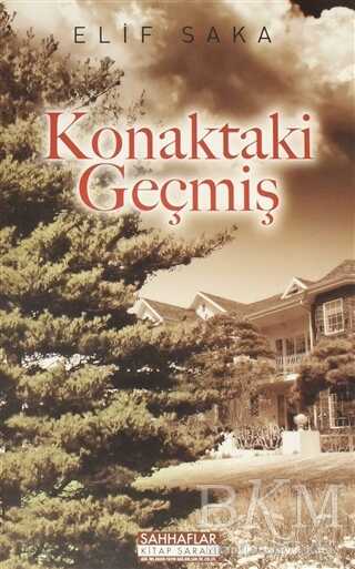 Konaktaki Geçmiş - Sahhaflar Kitap Sarayı