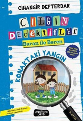 Konaktaki Yangın - Çılgın Dedektifler Baran ile Beren kapağı