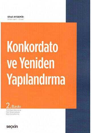 Konkordato ve Yeniden Yapılandırma - Seçkin Yayıncılık