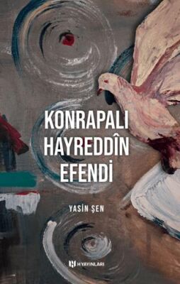 Konrapalı Hayreddin Efendi - 1