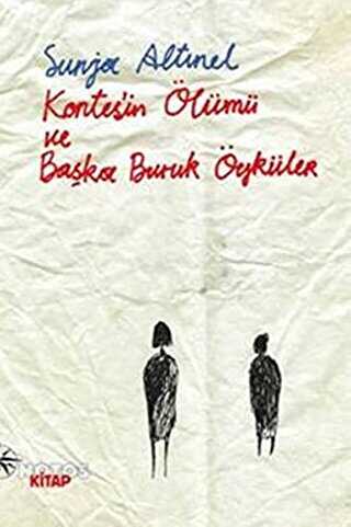 Kontes’in Ölümü ve Başka Buruk Öyküler - NOTOS KİTAP 