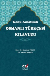 Konu Anlatımlı Osmanlı Türkçesi Kılavuzu - Emin Yayınları