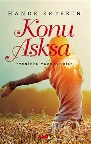 Konu Aşksa - Sayfa6 Yayınları