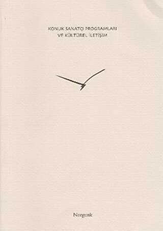 Konuk Sanatçı Programları ve Kültürel İletişim - Norgunk Yayıncılık