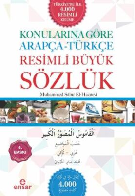 Konularına Göre Arapça - Türkçe Resimli Büyük Sözlük kapağı