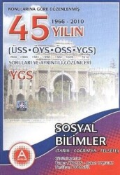 A Yayınları Konularına Göre Düzenlenmiş 45 Yılın YGS Sosyal Bilimler Soruları ve Ayrıntılı Çözümleri - A Yayınları