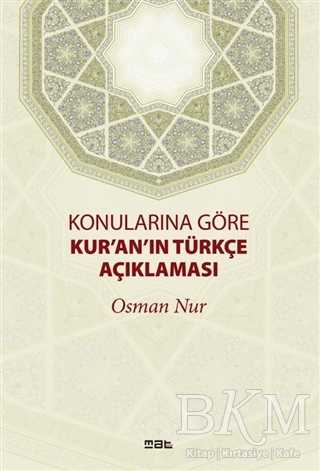 Konularına Göre Kur`an`ın Türkçe Açıklaması - 1