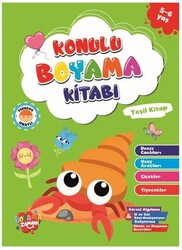 Konulu Boyama Serisi - Yeşil Kitap 5-6 Yaş - Boyama Zamanı