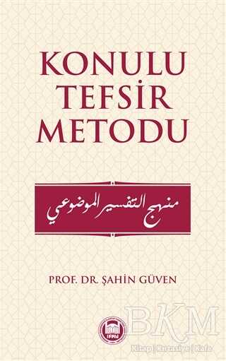Konulu Tefsir Metodu - Marmara Üniversitesi İlahiyat Fakültesi Vakfı