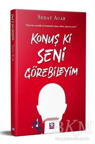 Konuş Ki Seni Görebileyim - Menekşe Kitap