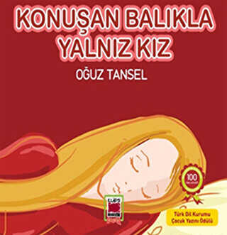 Konuşan Balıkla Yalnız Kız - Elips Kitap