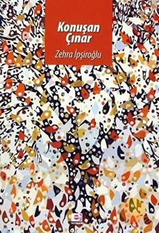 Konuşan Çınar - E Yayınları