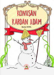 Konuşan Kardan Adam - Akademisyen Kitabevi