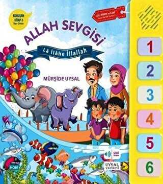 Konuşan Kitap 3 - Allah Sevgisi; La İlahe İllallah - Uysal Yayınevi