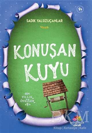 Konuşan Kuyu - Mevsimler Kitap
