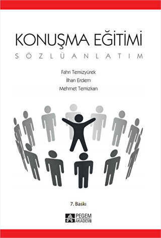 Konuşma Eğitimi Sözlü Anlatım - Pegem Akademi Yayıncılık