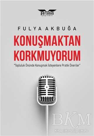 Konuşmaktan Korkmuyorum - Perseus