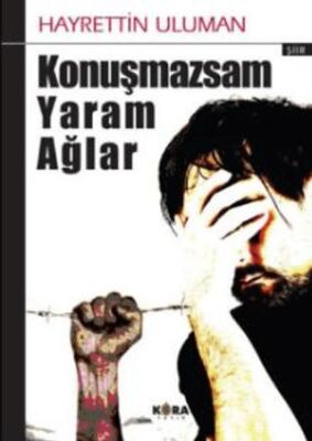 Konuşmazsam Yaram Ağlar - 1