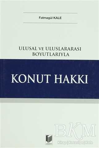 Konut Hakkı - Adalet Yayınevi