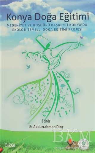 Konya Doğa Eğitimi - Çizgi Kitabevi Yayınları