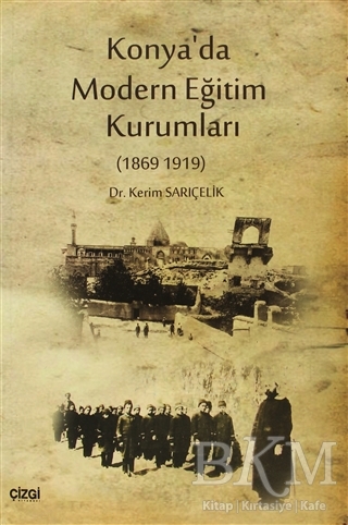 Konya’da Modern Eğitim Kurumları - Çizgi Kitabevi Yayınları
