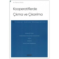 Kooperatiflerde Çıkma ve Çıkarılma - Seçkin Yayıncılık