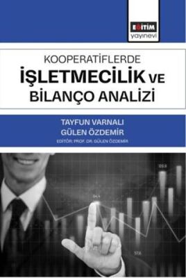 Kooperatiflerde İşletmecilik ve Bilanço Analizi - 1