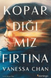 Kopardığımız Fırtına - Domingo Yayınevi