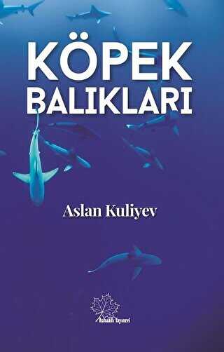 Köpek Balıkları - Asmaaltı Yayınevi