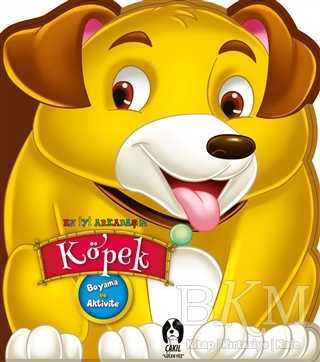 Köpek - En İyi Arkadaşım - Çakıl Yayınları