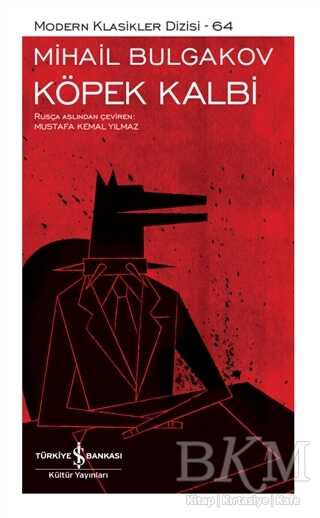 Köpek Kalbi Şömizli - İş Bankası Kültür Yayınları