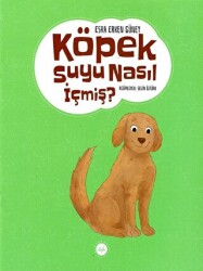 Köpek Suyu Nasıl İçmiş? - Diyanet İşleri Başkanlığı