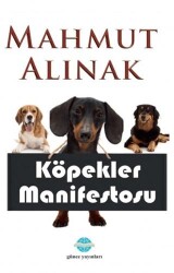 Köpekler Manifestosu - Günce Uluslararası Yayıncılık