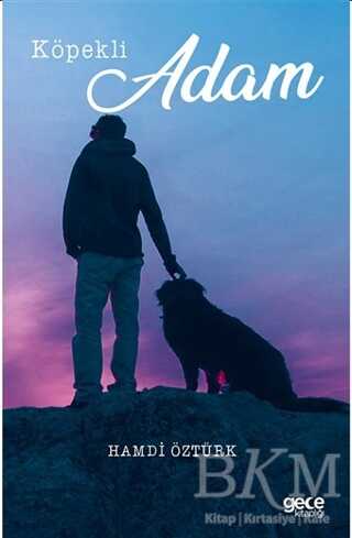 Köpekli Adam - Gece Kitaplığı