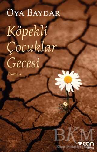 Köpekli Çocuklar Gecesi - Can Yayınları