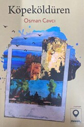 Köpeköldüren - Mahal Edebiyat