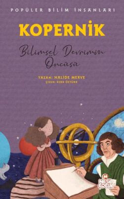 Kopernik - Popüler Bilim İnsanları - 1