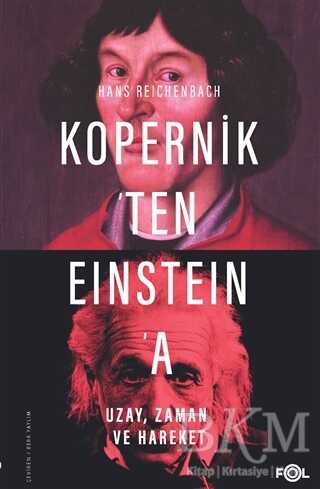 Kopernik`ten Einstein`a Uzay, Zaman ve Hareket - 2