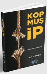 Kopmuş İp - Oscar Yayınları