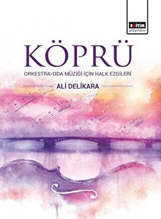 Köprü - Eğitim Yayınevi - Bilimsel Eserler