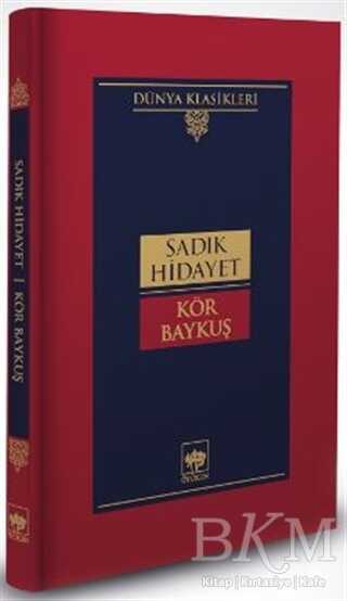 Kör Baykuş - Ötüken Neşriyat