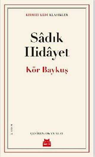 Kör Baykuş - Kırmızı Kedi Yayınevi